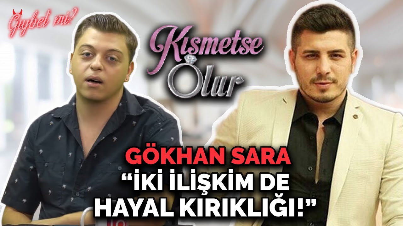Kısmetse Olur Gökhan: 