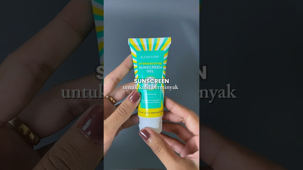 KULIT BERMINYAK PAKEK SUNSCREEN APA? COBA SUNSCREEN AZARINE DULU! #shorts #sunscreen #sunscreenmurah