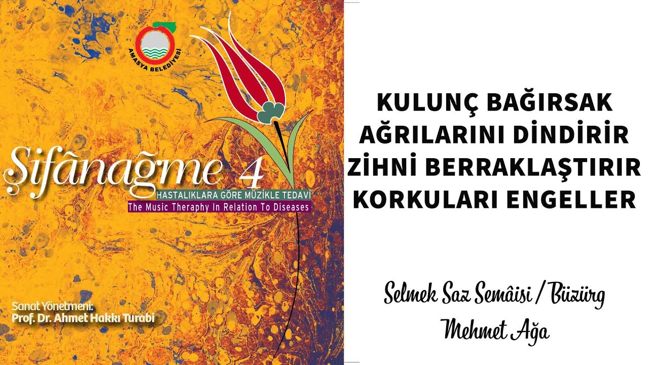 Kulunç, Bağırsak Ağrıları, Zihin Berraklığı ve Korkuları Engeller - Şifanağme 4
