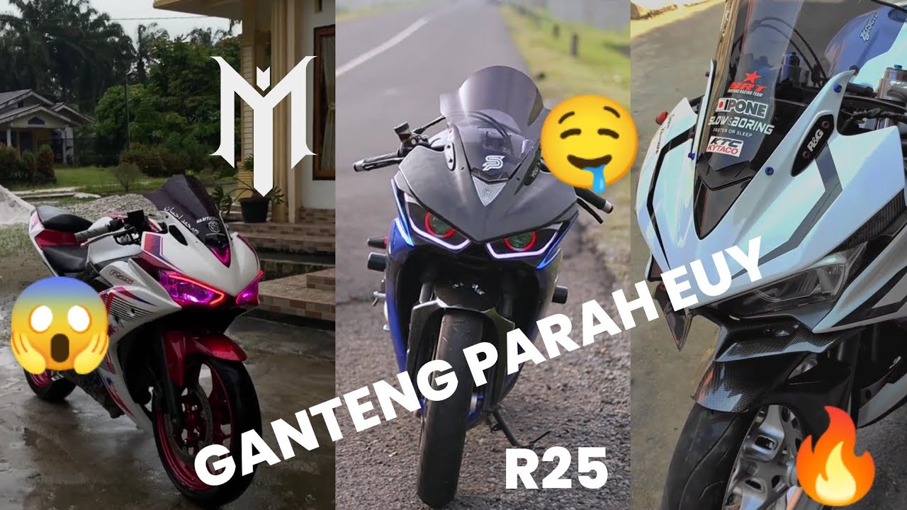 KUMPULAN CINEMATIC MOTOR R25🔥| TIKTOK | HEDON PARAHH❗❗❗