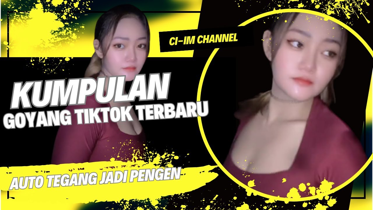 KUMPULAN GOYANG TIKTOK MASULAINDAH TERBARU🔥AUTO TEGANG JADI PENGEN💦