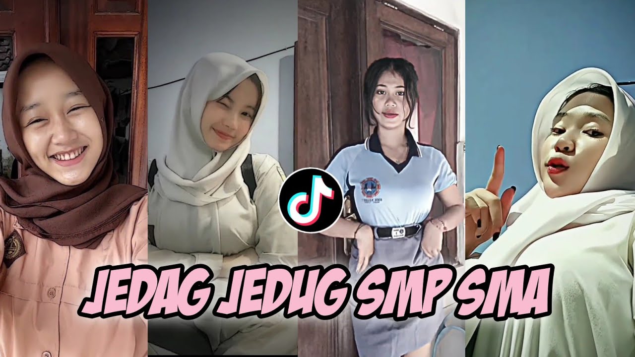 KUMPULAN JEDAG JEDUG SMP SMA VIRAL TIKTOK + PEMERSATU BANGSA TERBARU