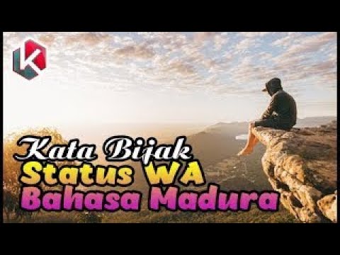 Kumpulan Status WA Bahasa Madura dan Artinya