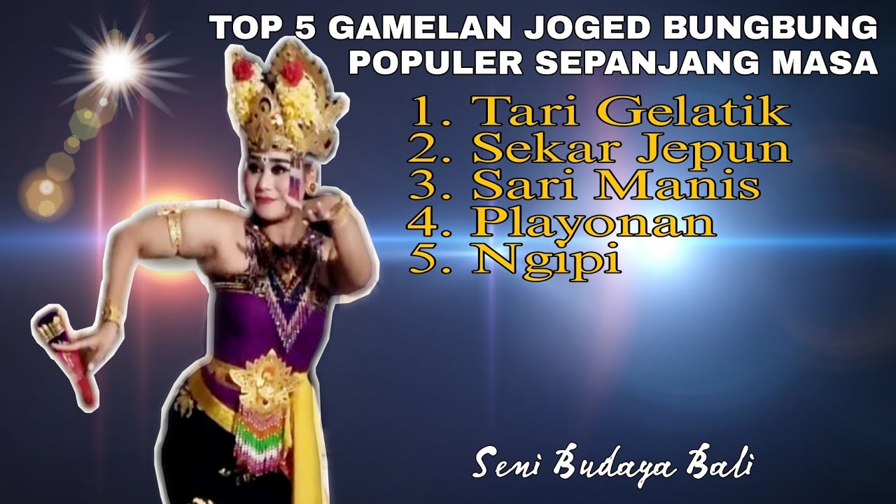 Kumpulan Tabuh Joged Bungbung Terpopuler Sepanjang Masa