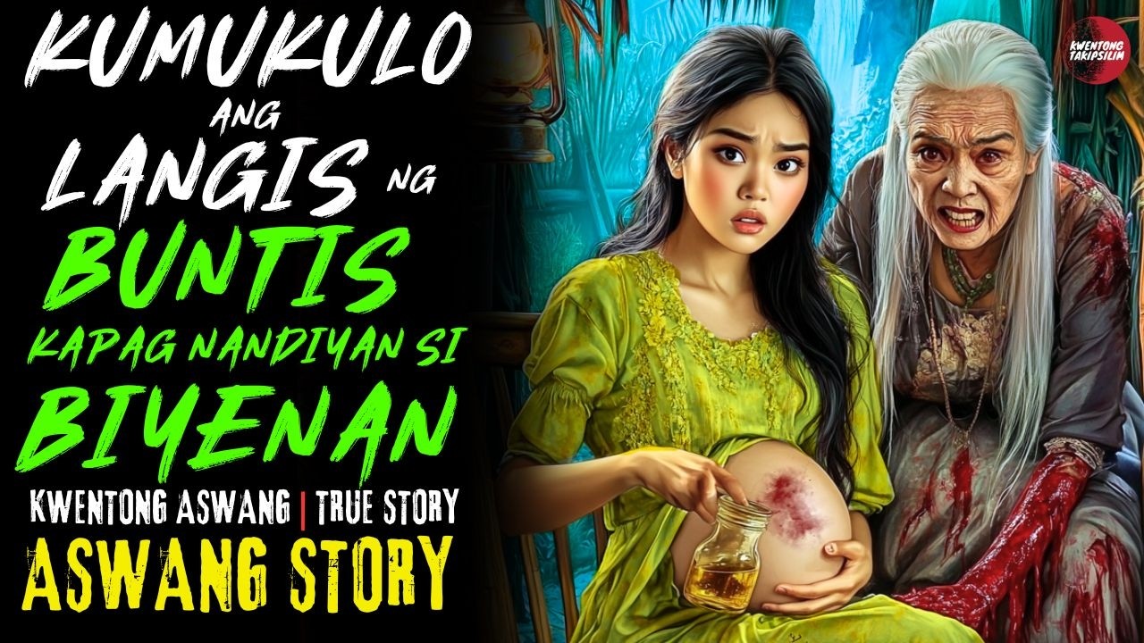 KUMUKULO ANG LANGIS NG BUNTIS KAPAG NANDYAN SI BIYENAN | Kwentong Aswang | True Story