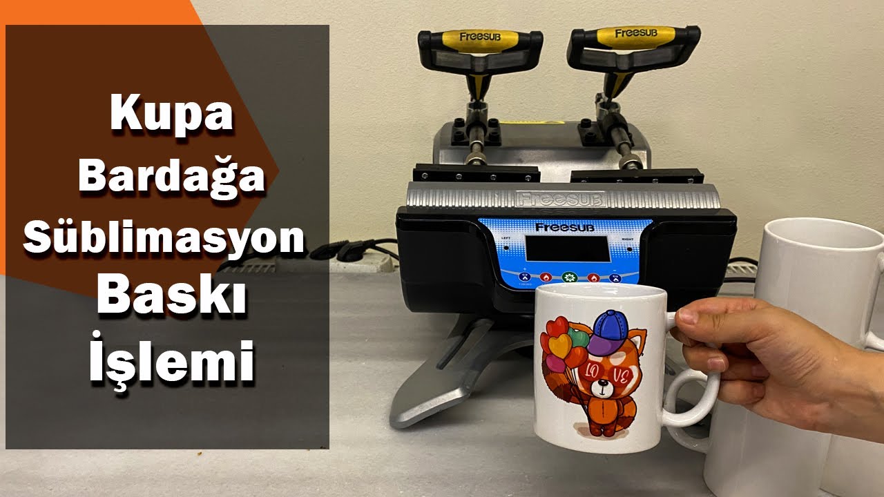 Kupa Bardağa Süblimasyon Baskı Nasıl Yapılır ?