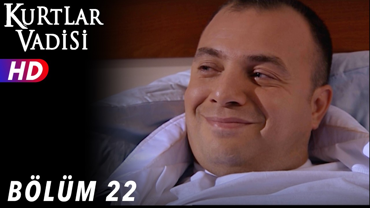 Kurtlar Vadisi - 22.Bölüm | FULL HD YENİ