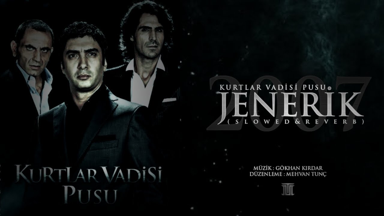 Kurtlar Vadisi 2007 Jenerik Slowed&Reverb - Alemdar Music (Kurtlar Vadisi Pusu)