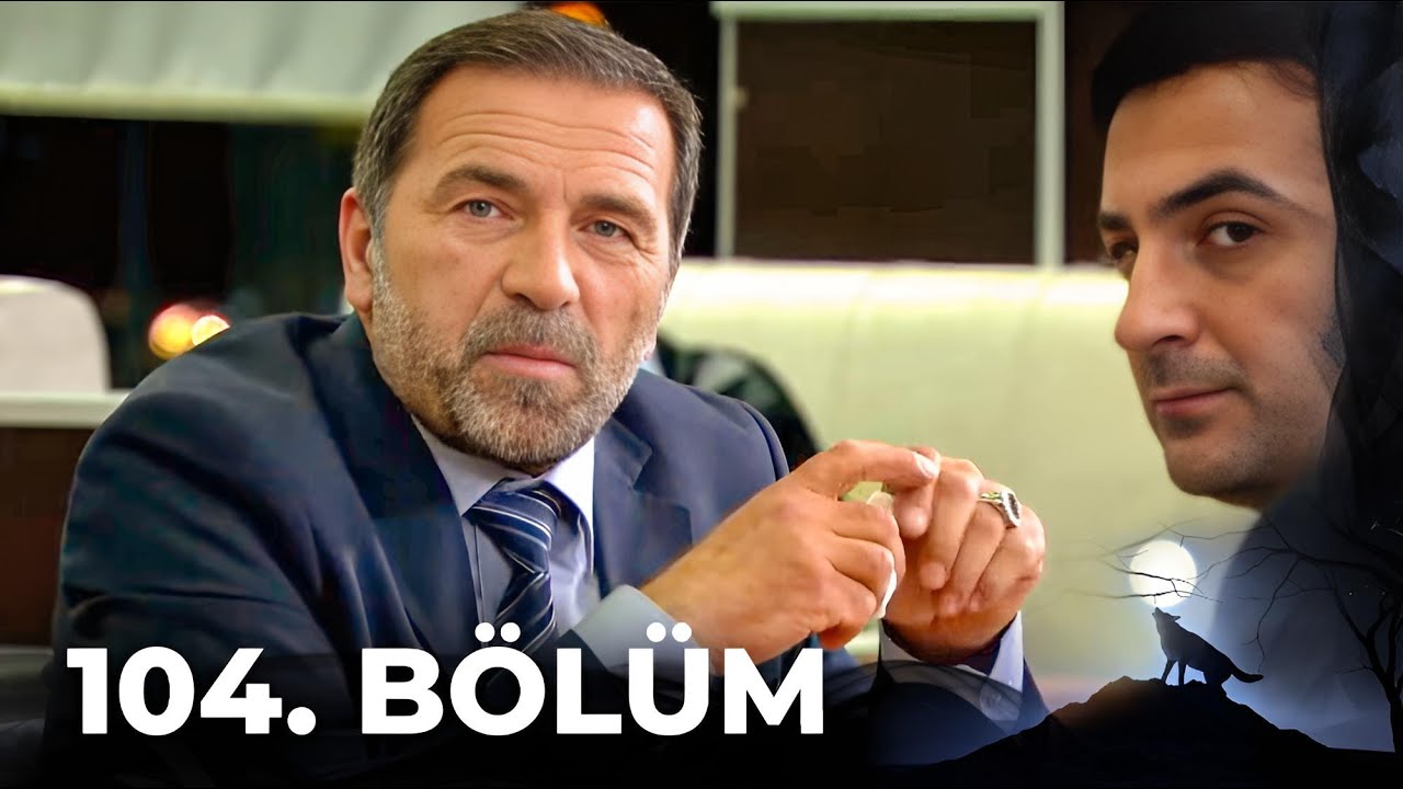 Kurtlar Vadisi Pusu - 104. Bölüm FULL HD