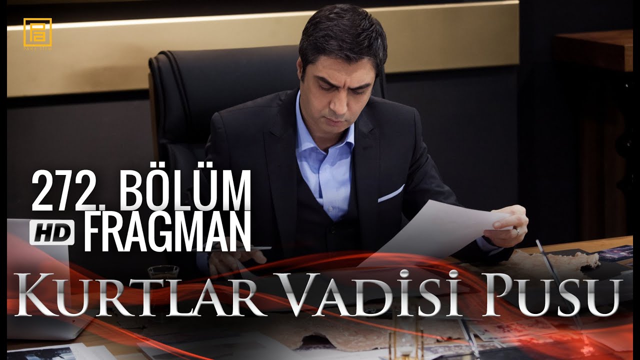Kurtlar Vadisi Pusu 272. Bölüm Fragmanı