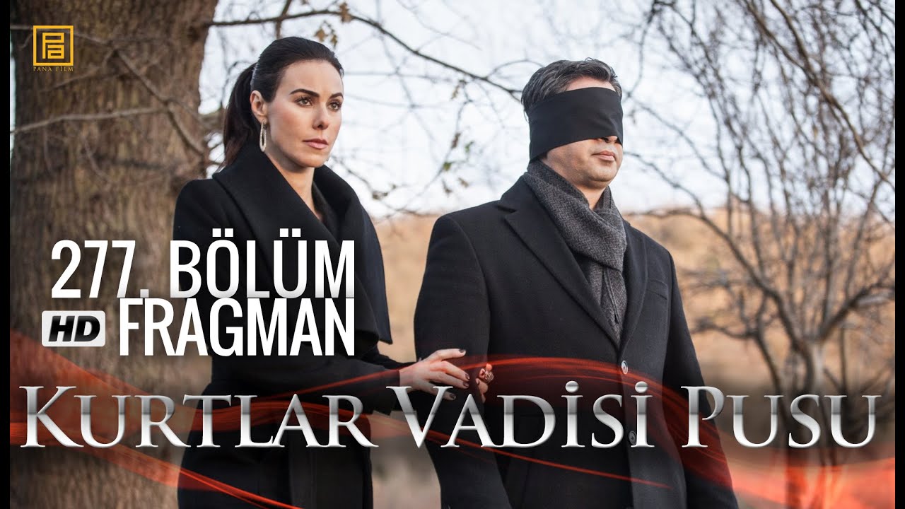 Kurtlar Vadisi Pusu 277. Bölüm Fragmanı