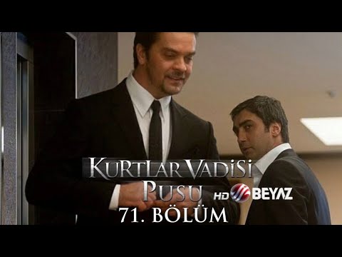 Kurtlar Vadisi Pusu 71. Bölüm Beyaz TV FULL HD