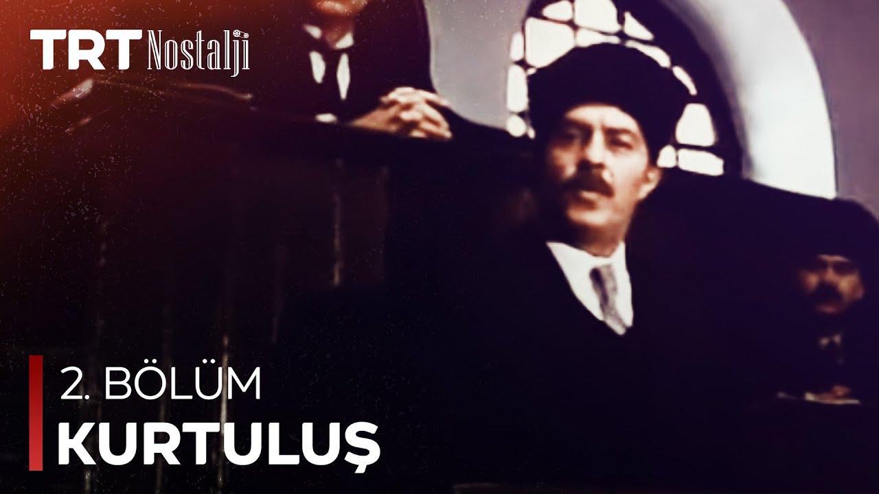 Kurtuluş 2. Bölüm