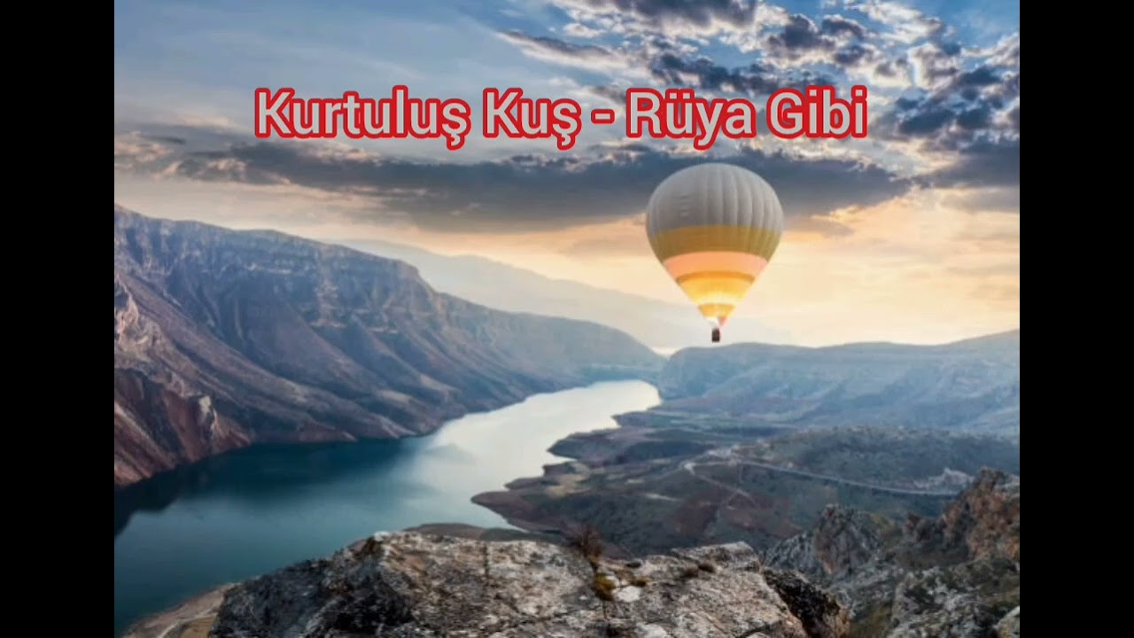 Kurtuluş Kuş - Rüya Gibi