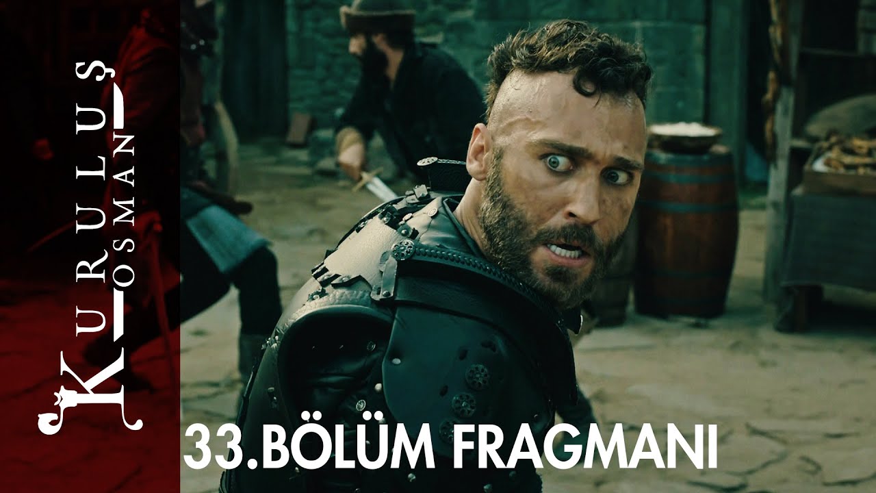 Kuruluş Osman 33. Bölüm Fragmanı