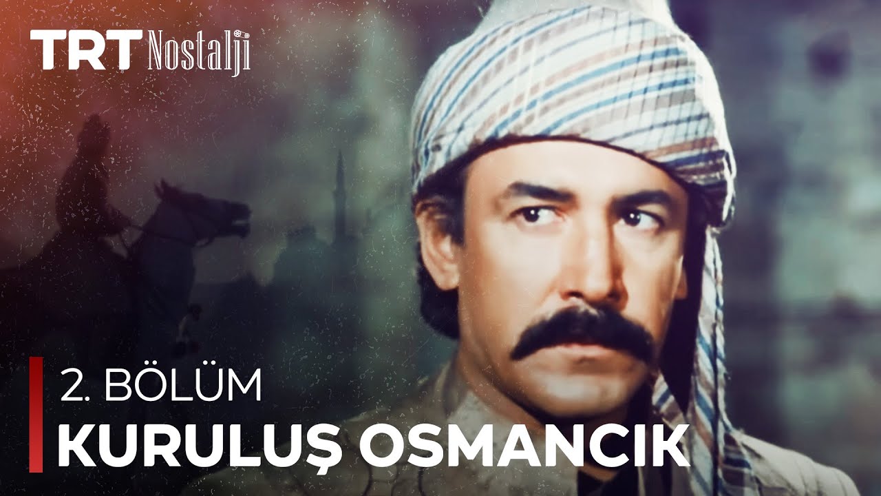 Kuruluş Osmancık 2. Bölüm