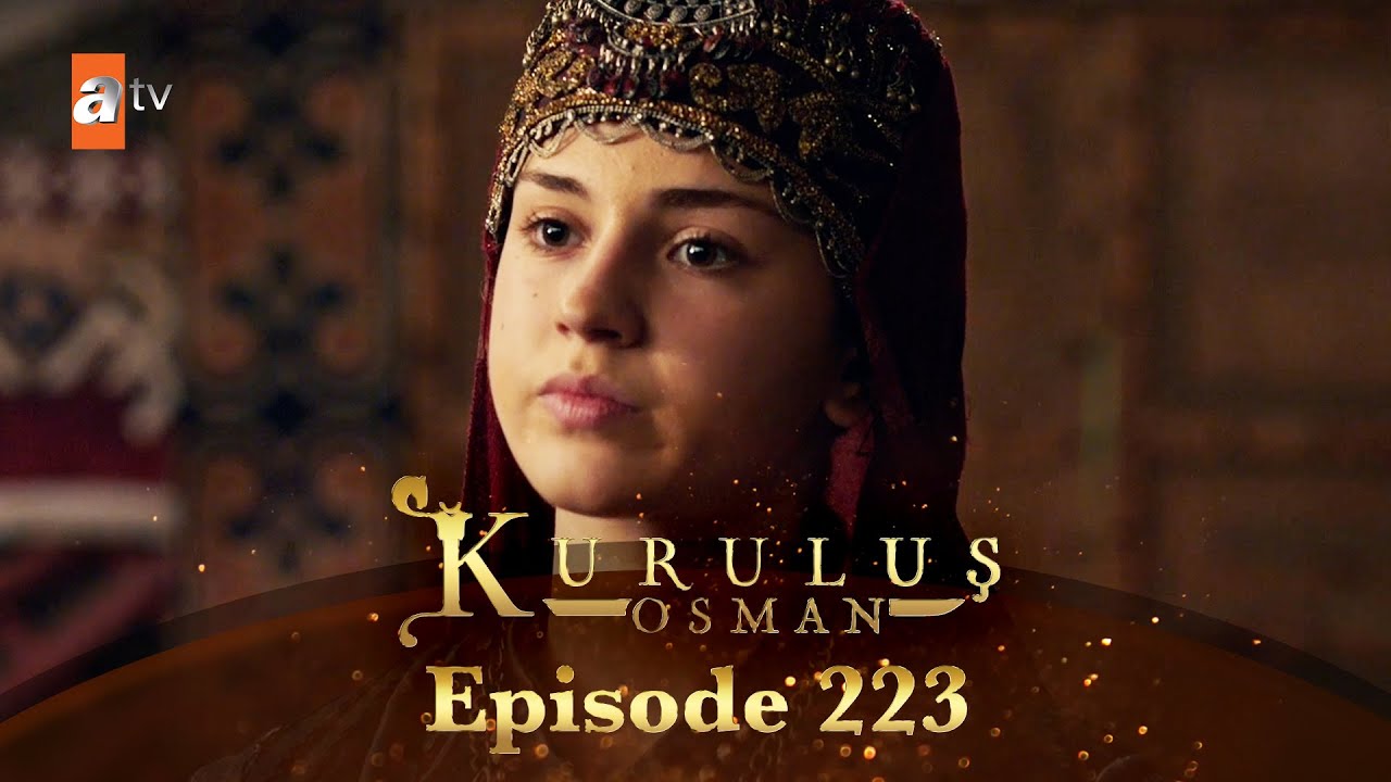 Kurulus Osman Urdu - Season 6 Episode 223