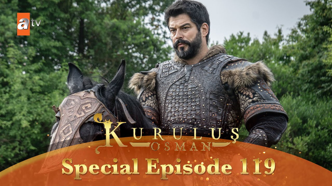 Kurulus Osman Urdu | Special Episode for Fans 119