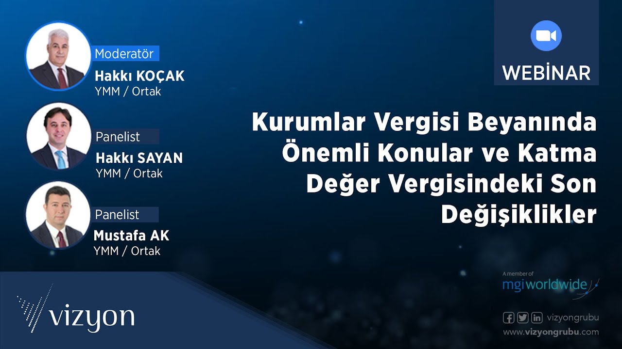Kurumlar Vergisi Beyanında Önemli Konular ve Katma Değer Vergisindeki Son Değişiklikler