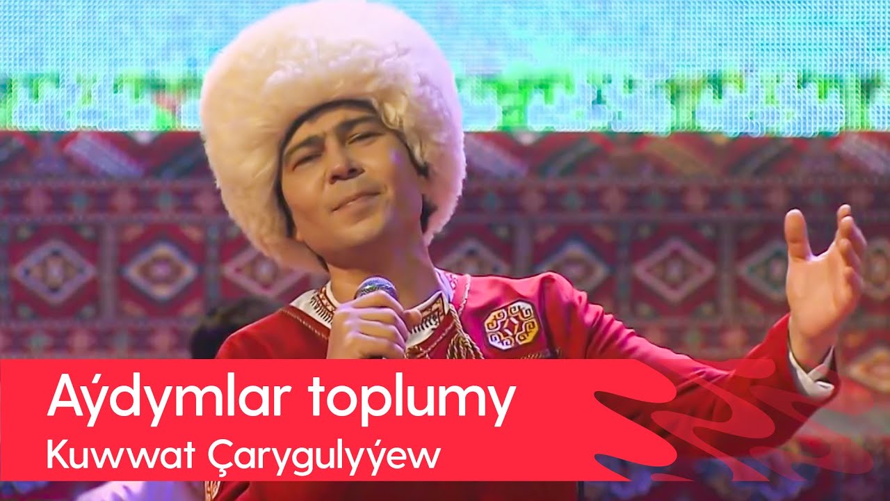 Kuwwat Charygulyyew - Aydymlar toplumy | 2022