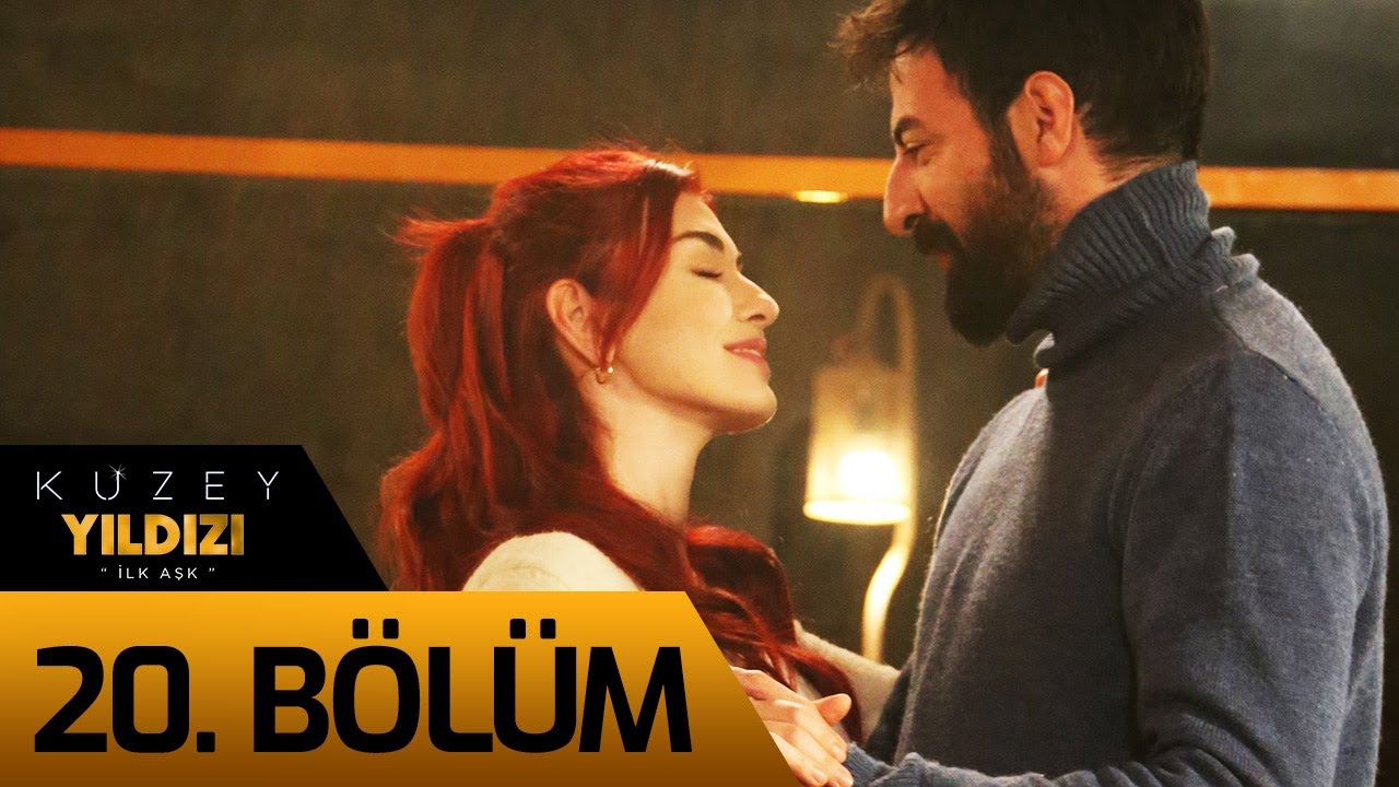 Kuzey Yıldızı İlk Aşk 20. Bölüm