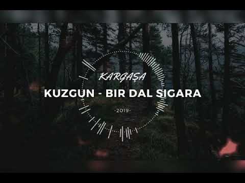 Kuzgun - Bir Dal sigara (2019/Official audio )