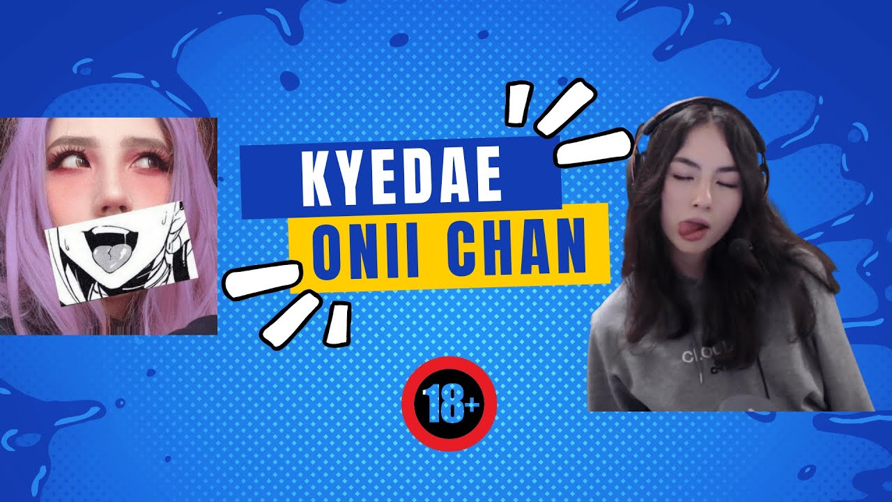 kyedae 