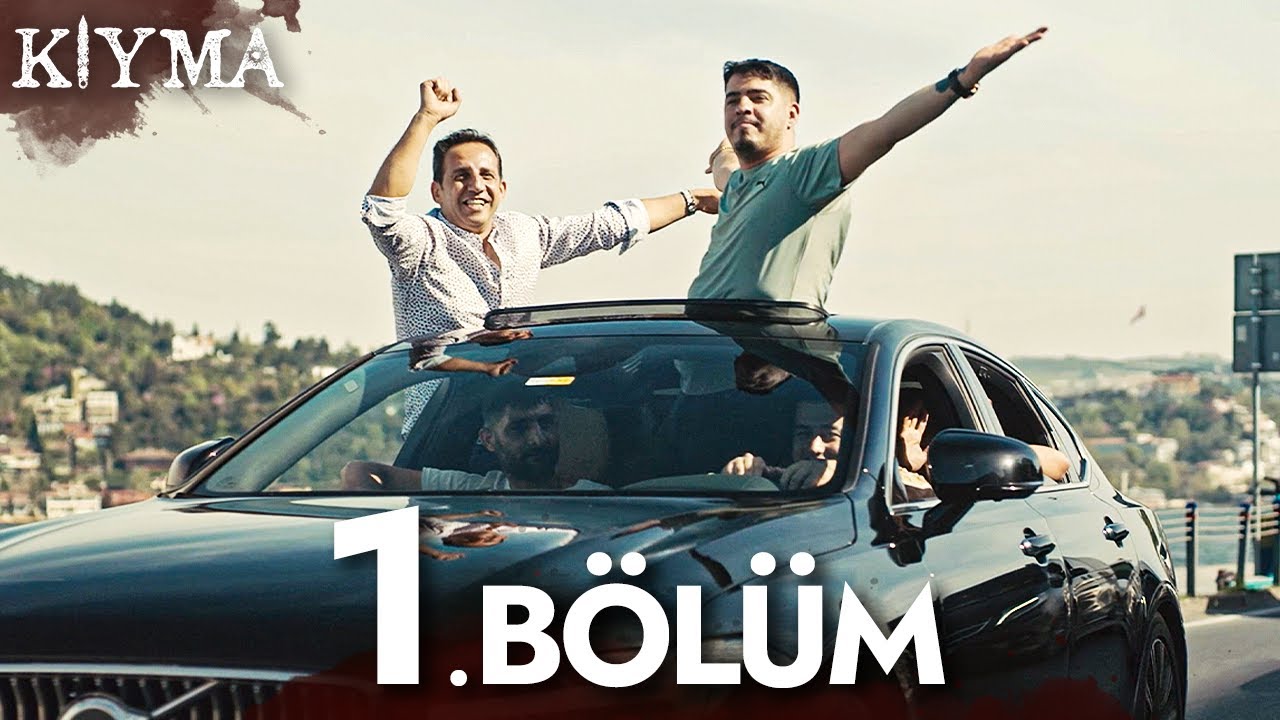 Kıyma - 1. Bölüm | 1. Sezon