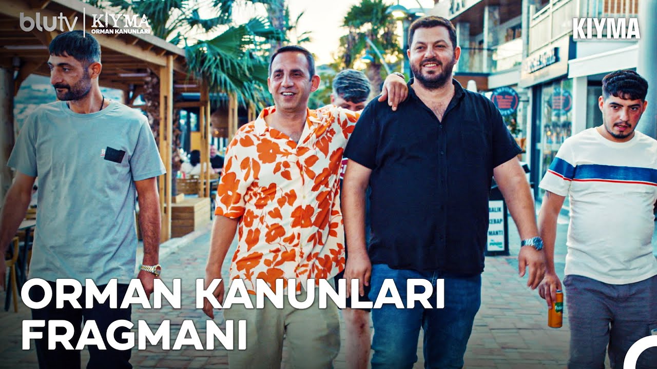 Kıyma: Orman Kanunları 23 Mayıs Perşembe 19.00'da Sadece BluTV'de