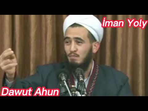 Kyyamatyn Alamatlaryndan Yajuj we Majuj / Dawut Ahun