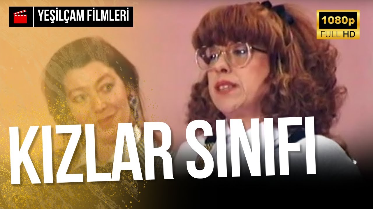 Kızlar Sınıfı (Restorasyonlu) - İlyas Salman, Ayşen Gruda, Münir Özkul | Full HD Tek Parça Film