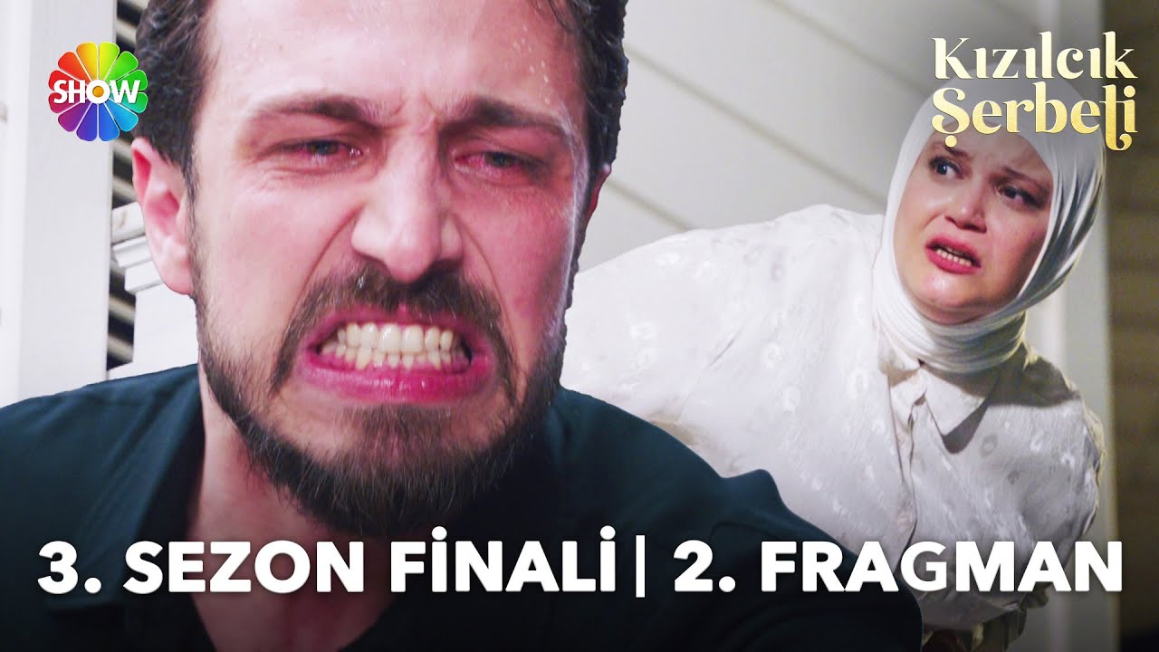 Kızılcık Şerbeti 3. Sezon Finali 2. Fragman | 