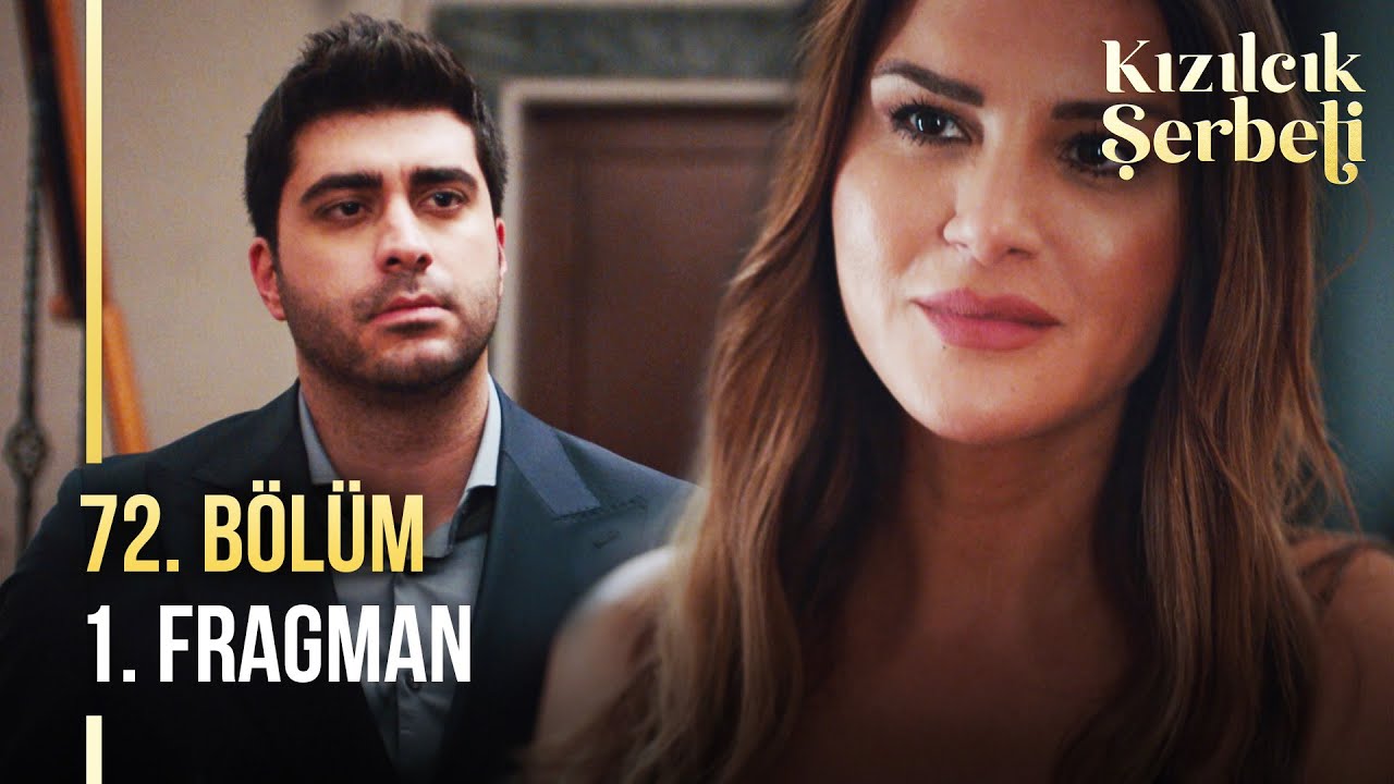Kızılcık Şerbeti 72. Bölüm 1. Fragman | 