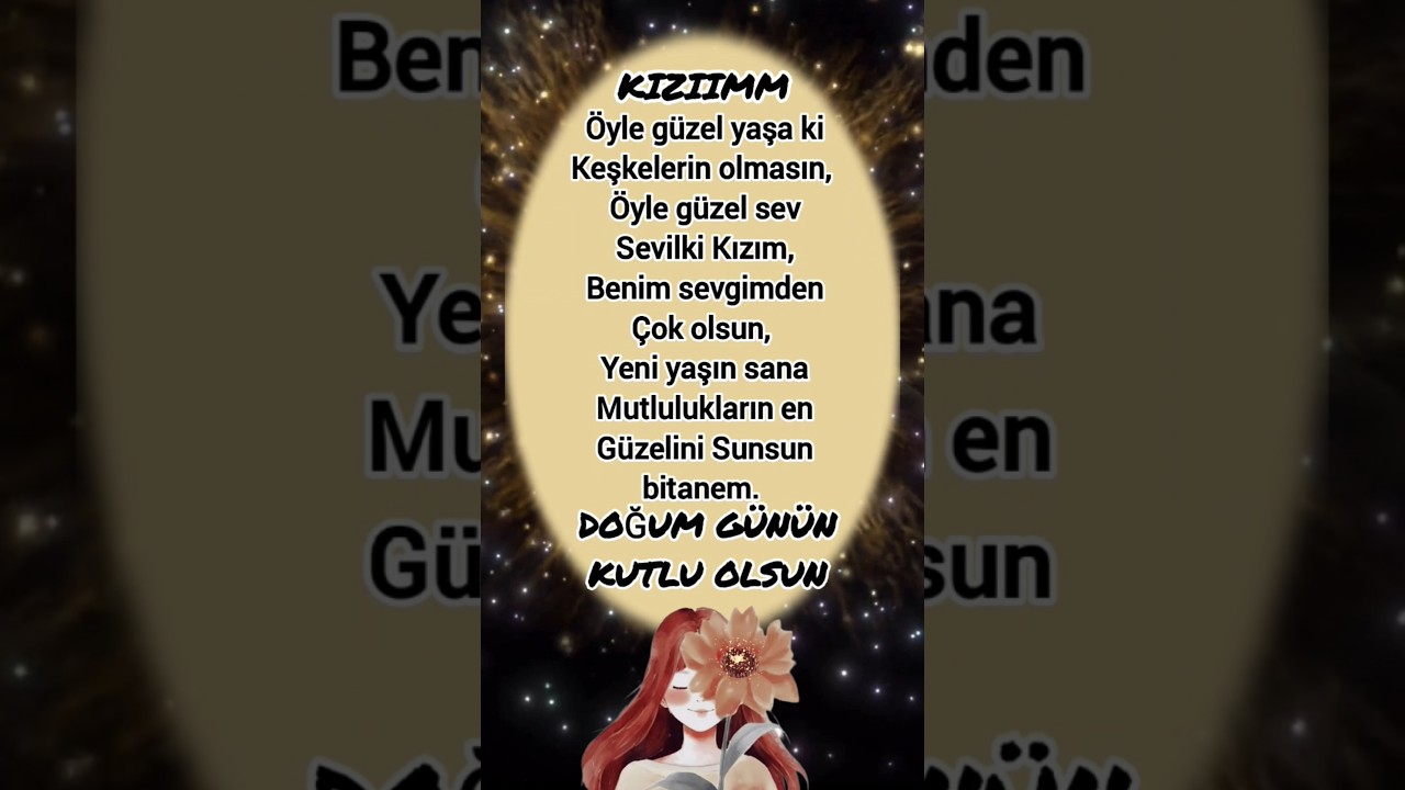 Kızıım Doğum Günün Kutlu Olsun #kızım #doğumgünü #kutlama #keşfet #dua @gulanne4280