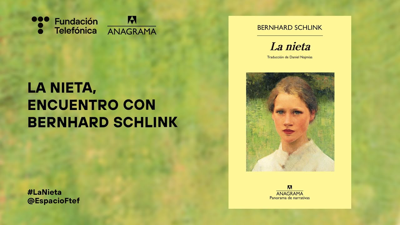 La nieta, Encuentro con Bernhard Schlink - Español