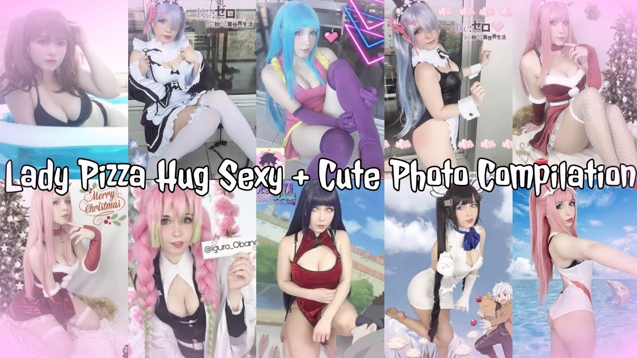 Lady Pizza Hug - Sexy + Cute Photo Compilation (Part 1)