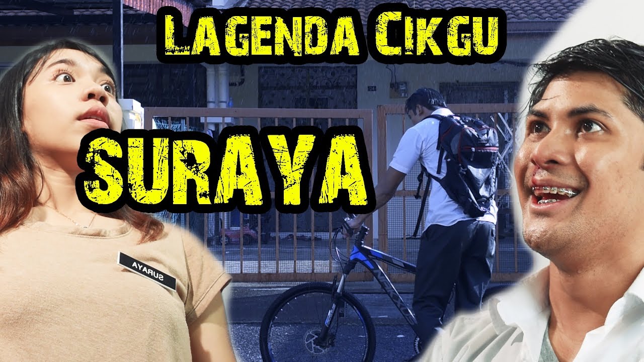 LAGENDA CIKGU SURAYA