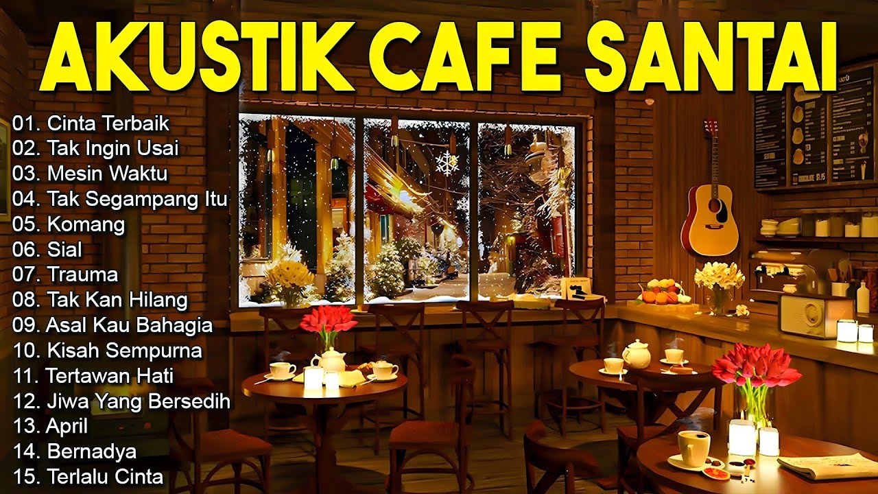 Lagu Cafe Terbaru 2025 ☕ Kumpulan Lagu Santai Cocok Diputar Di Cafee Sambil Kerja Lembur 2025 ☕