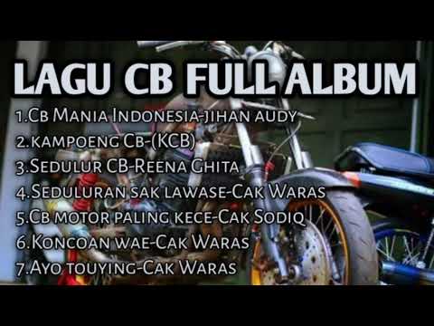 LAGU CB || Kumpulan Lagu CB Indonesia Terbaru & Terpopuler 2020