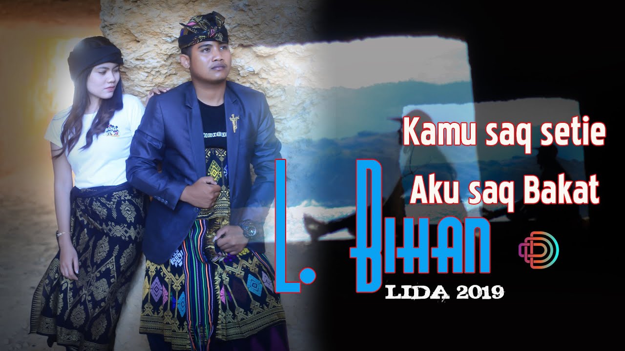 lagu sasak lombok terbaru 2021 - LALU BIHAN LIDA2019 - official video klip musik sasak @d STUDIO