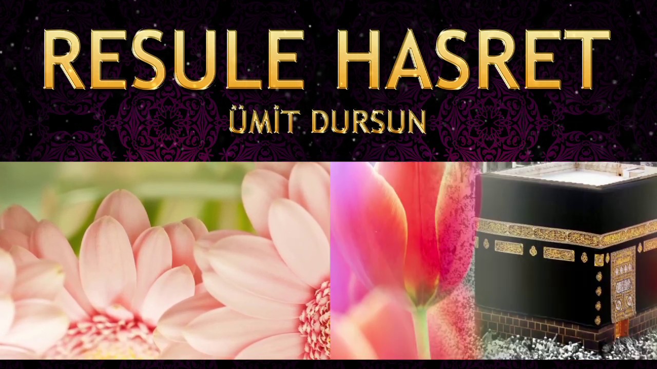 İlahi - Ümit Dursun - Bu yaralı gönül Resule Hasret  ( Benim bu hasretim yürek dağlıyor )