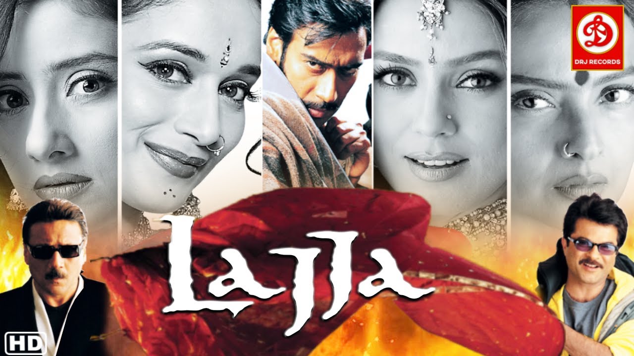 Lajja (HD)- Full Movie | Ajay Devgan, Anil Kapoor, Jackie, Madhuri Dixit,  Manisha Koirala, Rekha