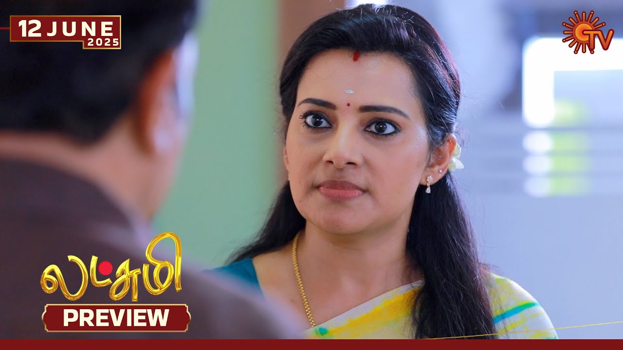 Lakshmi - Preview | 12 June 2025 | Tamil Serial | Sun TV