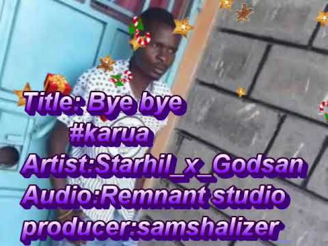 LALA PEMA#KARUA by Starhil ft Godsan