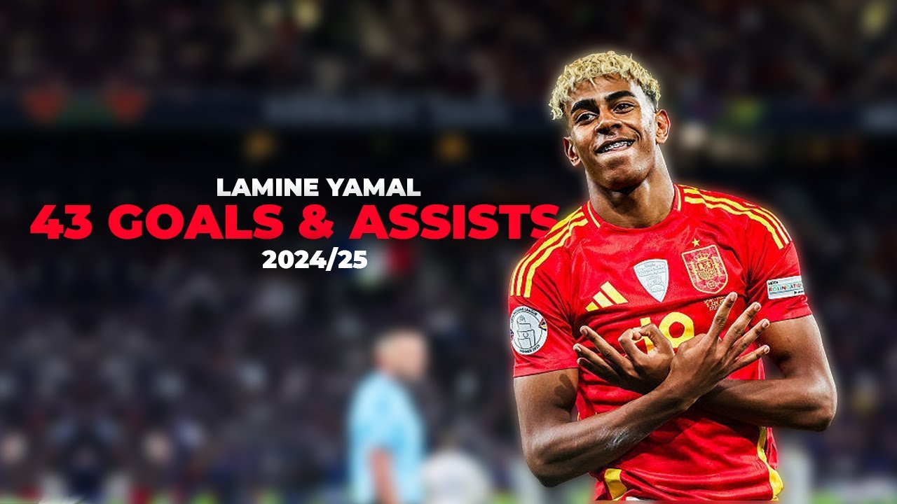Lamine Yamal All 43 Goals & Assists in 2024/25