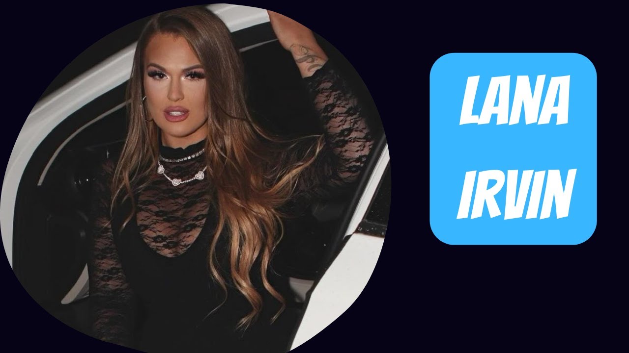 Lana Irvin ☑️ Glamorous Curvy Fashion Model | Bio, Wiki & Facts | Networth, Lifestyle