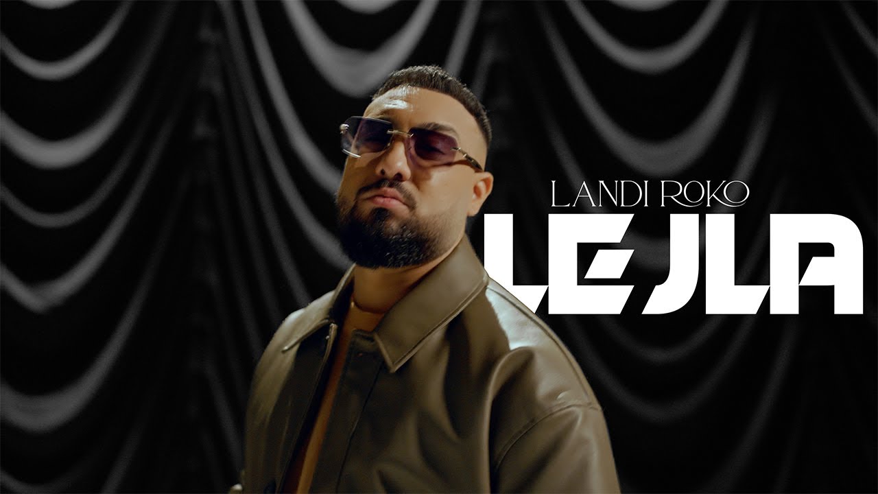 Landi Roko - LEJLA