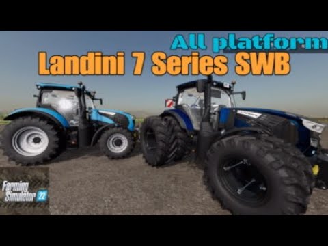 Landini 7 Series SWB  / New mod for all platforms on FS22