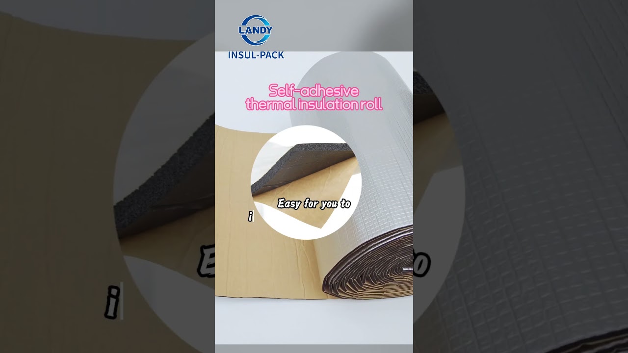 Landy Insul-Pack Self-adhesive XPE Foam Insulation Rolls