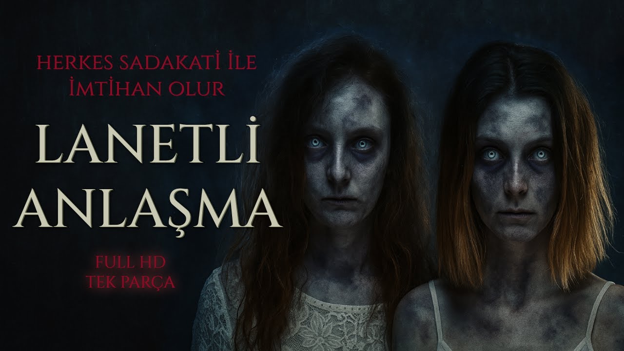 LANETLİ ANLAŞMA - TÜRK KORKU FİLMİ